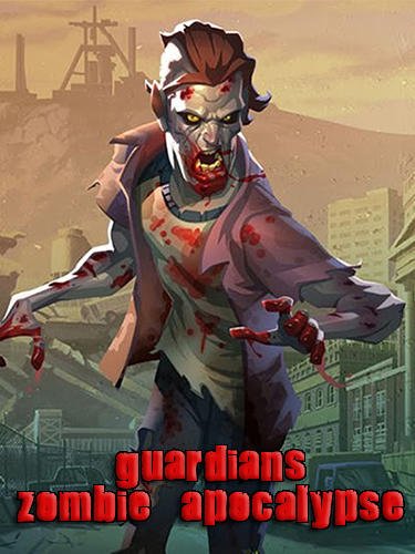 game pic for Guardians: Zombie apocalypse